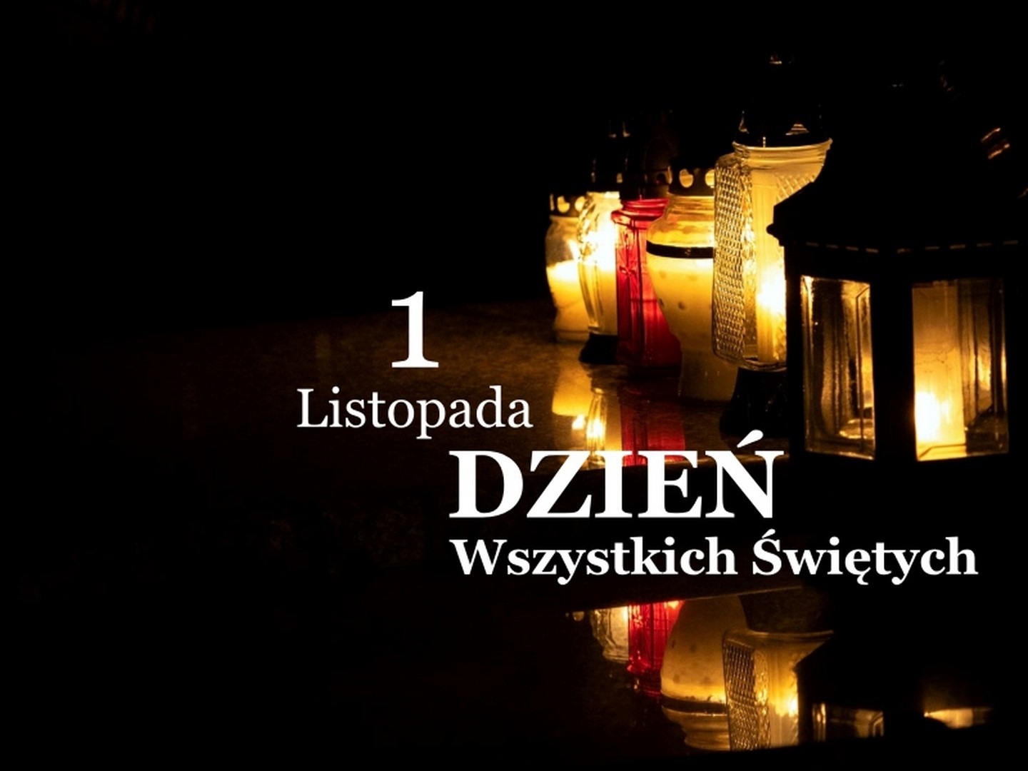 Uroczystość Wszystkich Świętych.